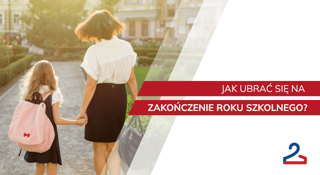 Jak Ubrac Sie Na Zakonczenie Roku