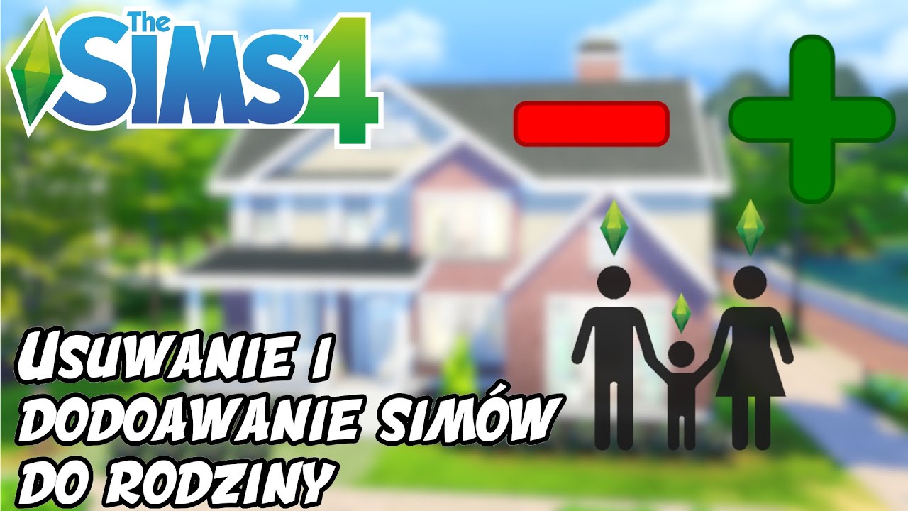 jak usunąć lub dodać sima do rodziny | The Sims 4 - YouTube Jak Usunac Sima Z Rodziny