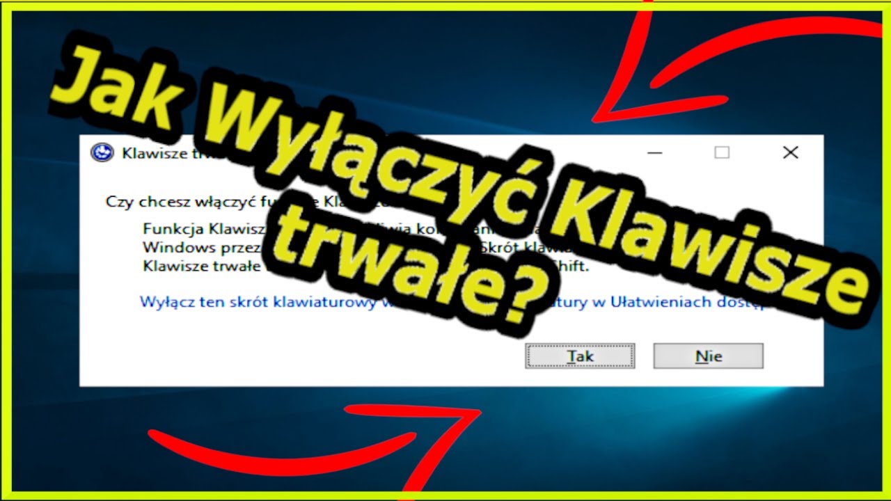 🥇 Jak wyłączyć klawisze trwałe Windows 10: 5 prostych kroków Jak Wylaczyc Klawisze Trwale Windows 10