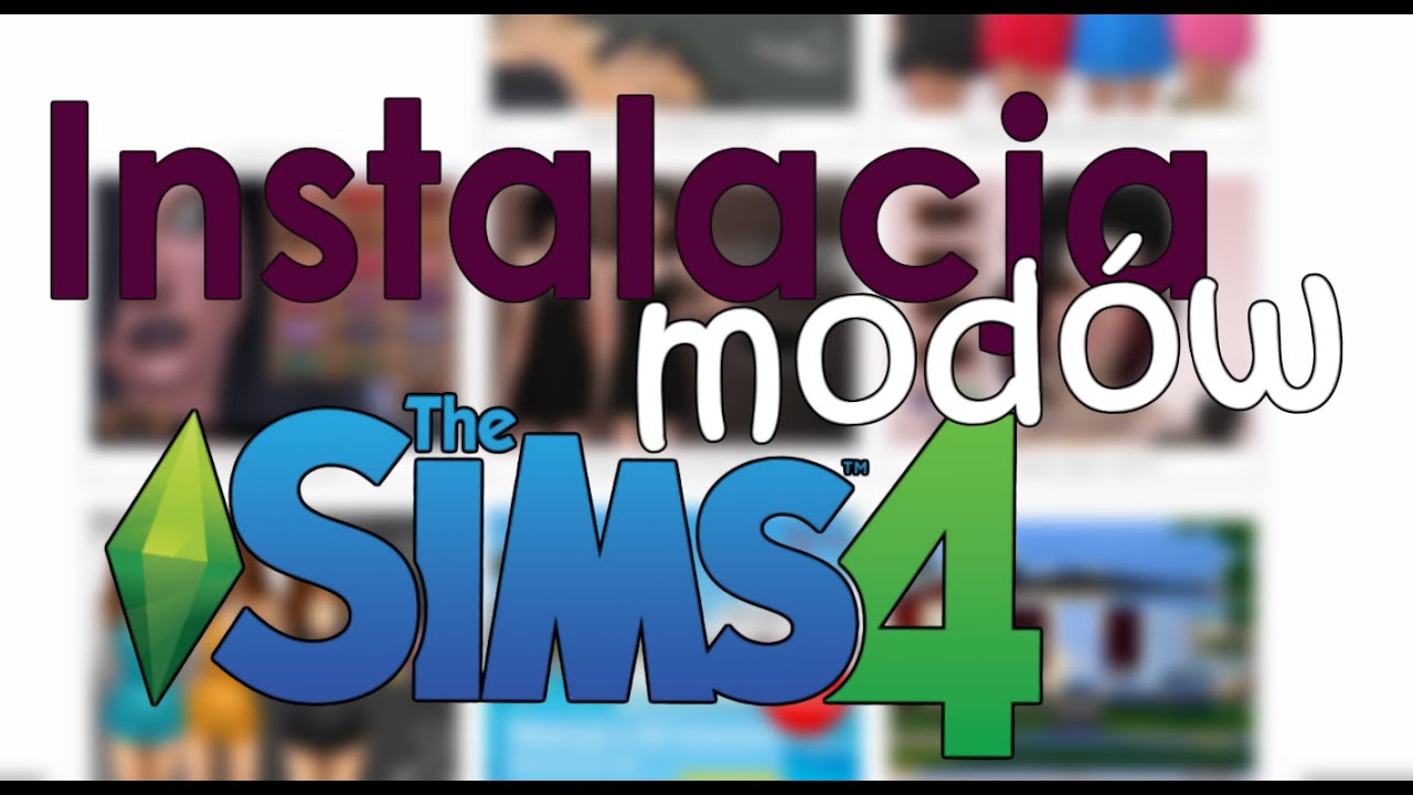 ♦ Jak zainstalować mody do The Sims 4? ♦ [2023 DZIAŁA!!!] - YouTube Jak Zainstalowac Mody Do The Sims 4