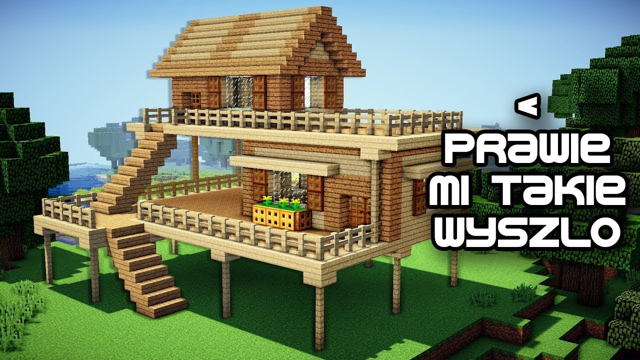 JAK ZBUDOWAĆ DOM PORADNIK [#1] | MINECRAFT (TA SUPER GRA) - YouTube Jak Zbudowac Dom W Minecraft