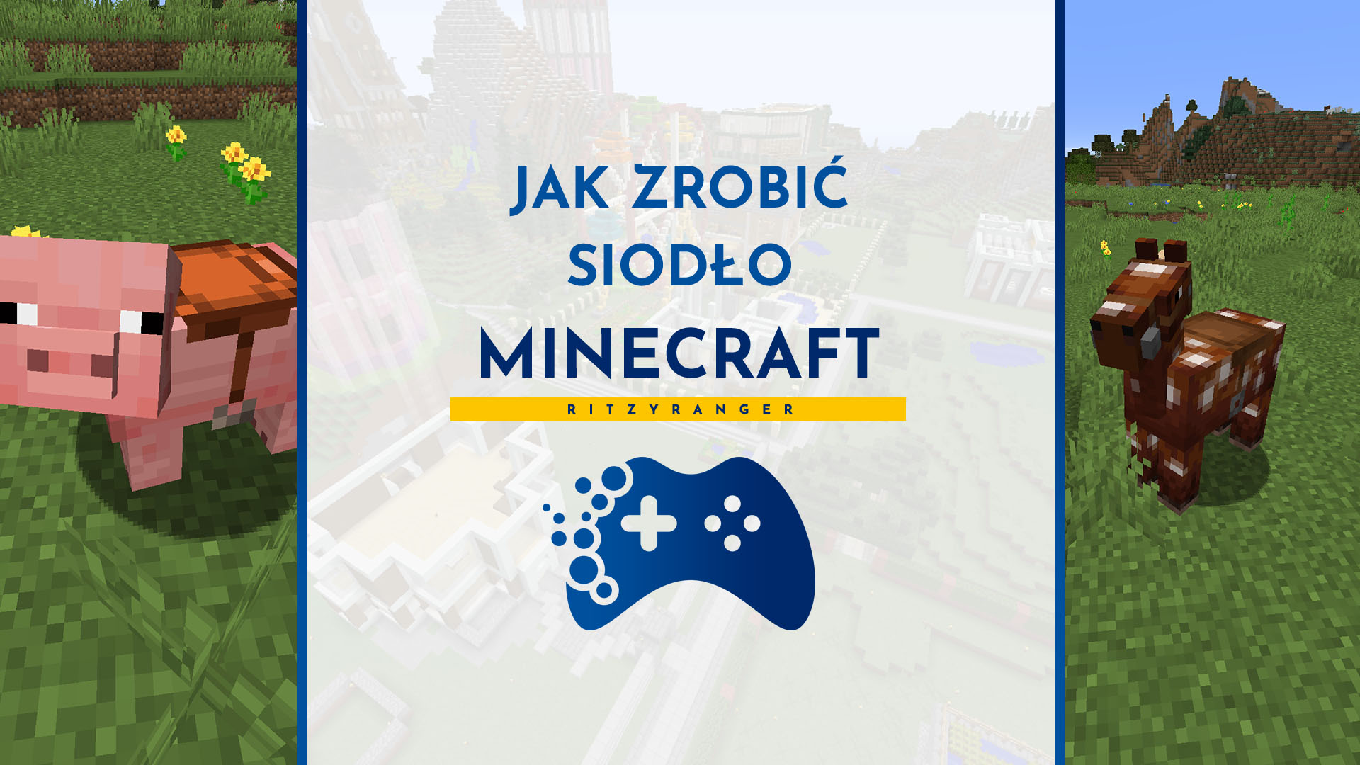 Jak zrobić siodło w Minecraft – czy się da? - Portal dla graczy RitzyRanger Jak W Minecraft Zrobic Siodlo