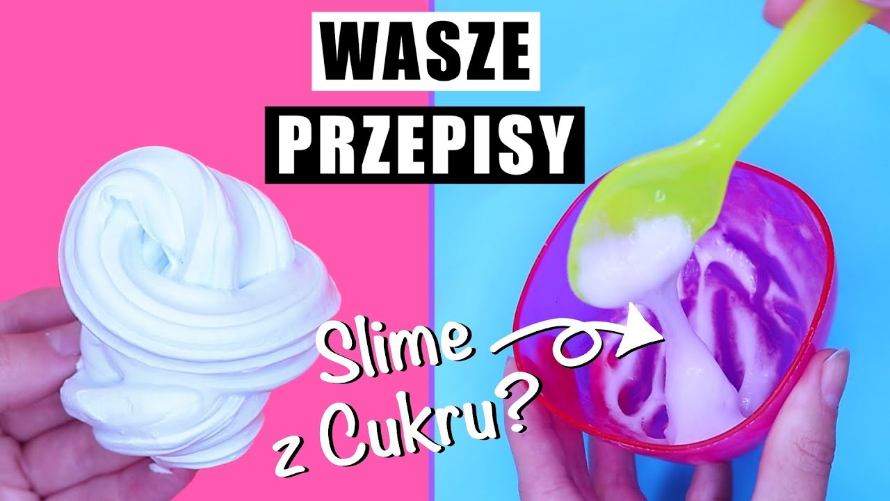 Jak Zrobic Slime Bez Kleju I Aktywatora