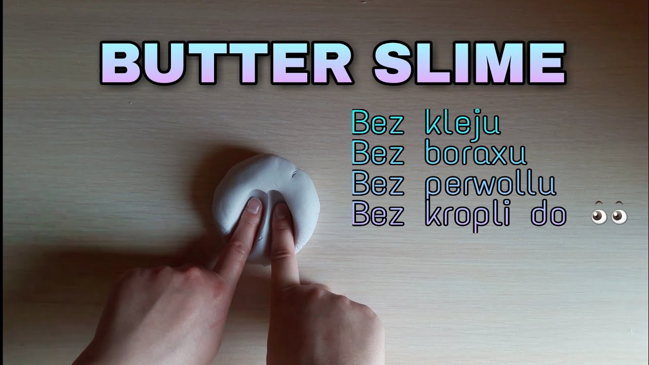 Jak zrobić Slime bez kleju i aktywatora | BUTTER SLIME | - YouTube Jak Zrobic Butter Slime Bez Kleju