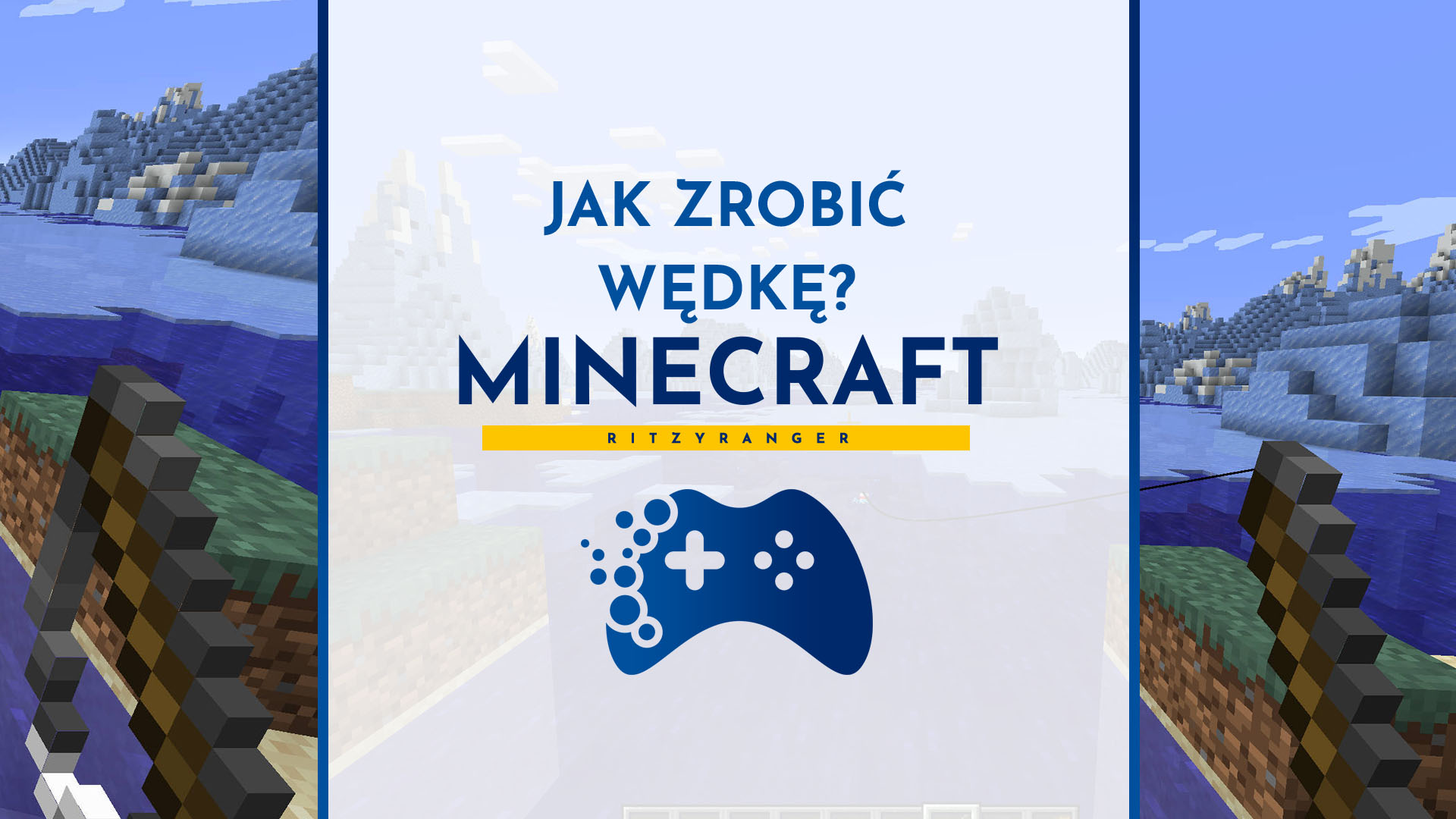 Jak zrobić wędkę w Minecraft? Jak działa? - Portal dla graczy RitzyRanger Jak W Minecraft Zrobic Wedke