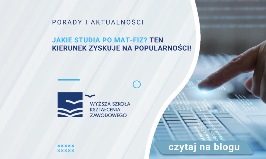 Jakie Studia Po Mat Fiz