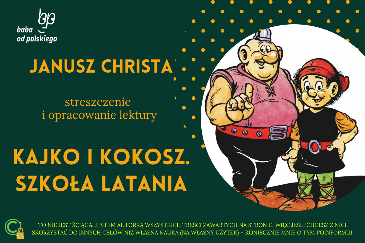 Janusz Christa — Kajko i Kokosz — opracowanie i streszczenie - Baba od Kajko I Kokosz Szkoła Latania Opracowanie Lektury