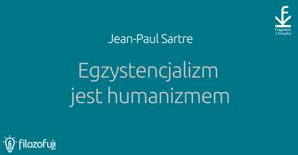 Jean Paul Sartre Egzystencjalizm Jest Humanizmem Pdf