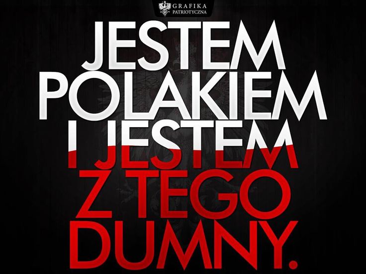 Jestem Dumny że Jestem Polakiem Bedoes