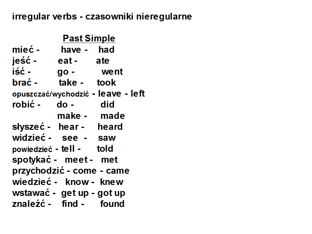 Odmiana Czasownikow Nieregularnych Angielski Cwiczenia
