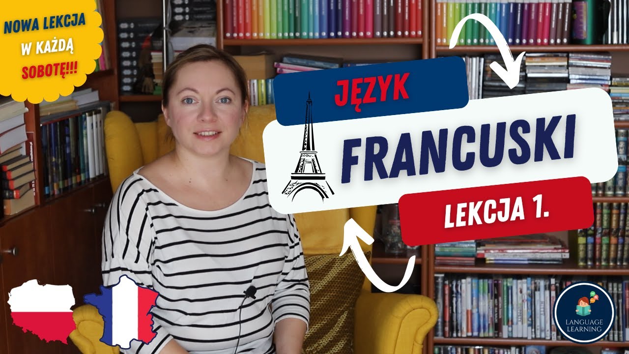 Język francuski Lekcja 1. - Nauka francuskiego dla początkujących Instytut Francuski W Polsce Oddział W Warszawie