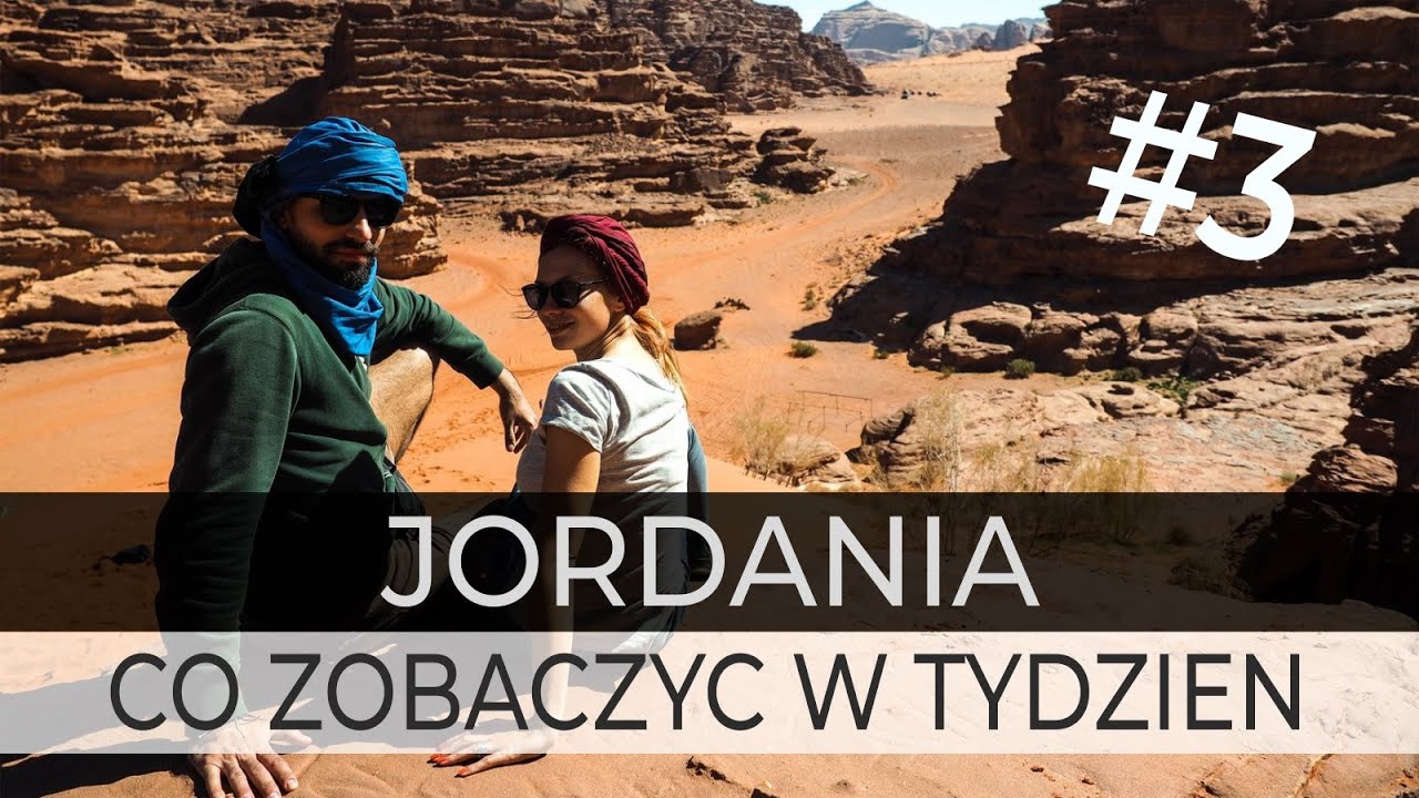 JORDANIA - Co zobaczyć w tydzień! #3 VLOG - YouTube Temperatura W Jordanii W Grudniu