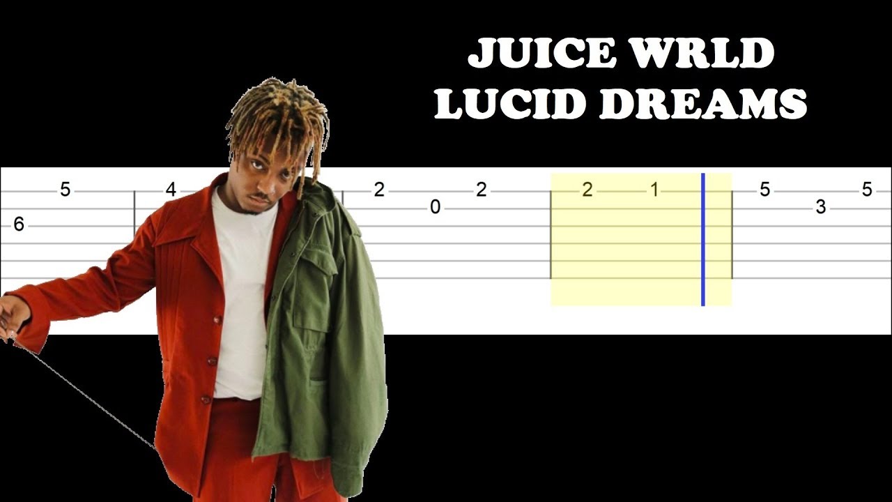Lucid Dreams Juice Wrld Guitar Tab