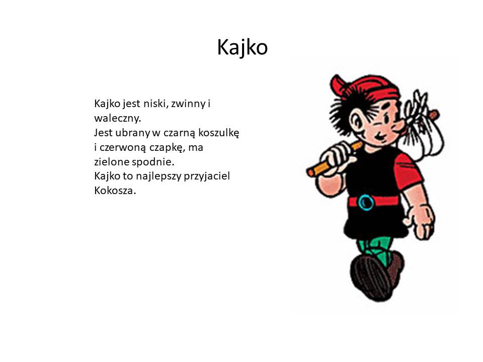 Kajko i kokosz szkoła latania opis bohaterów Opis Kokosza Z Lektury Kajko I Kokosz Szkoła Latania