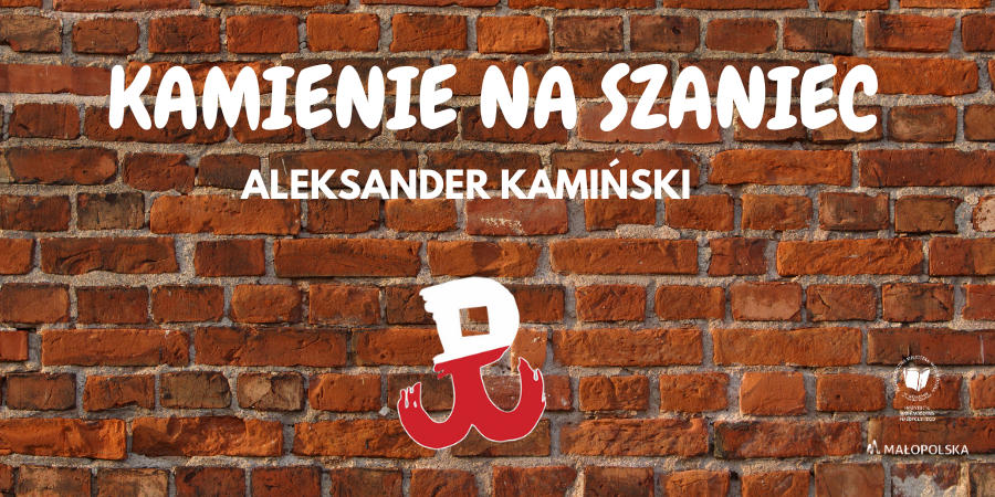 Znaczenie Tytułu Kamienie Na Szaniec