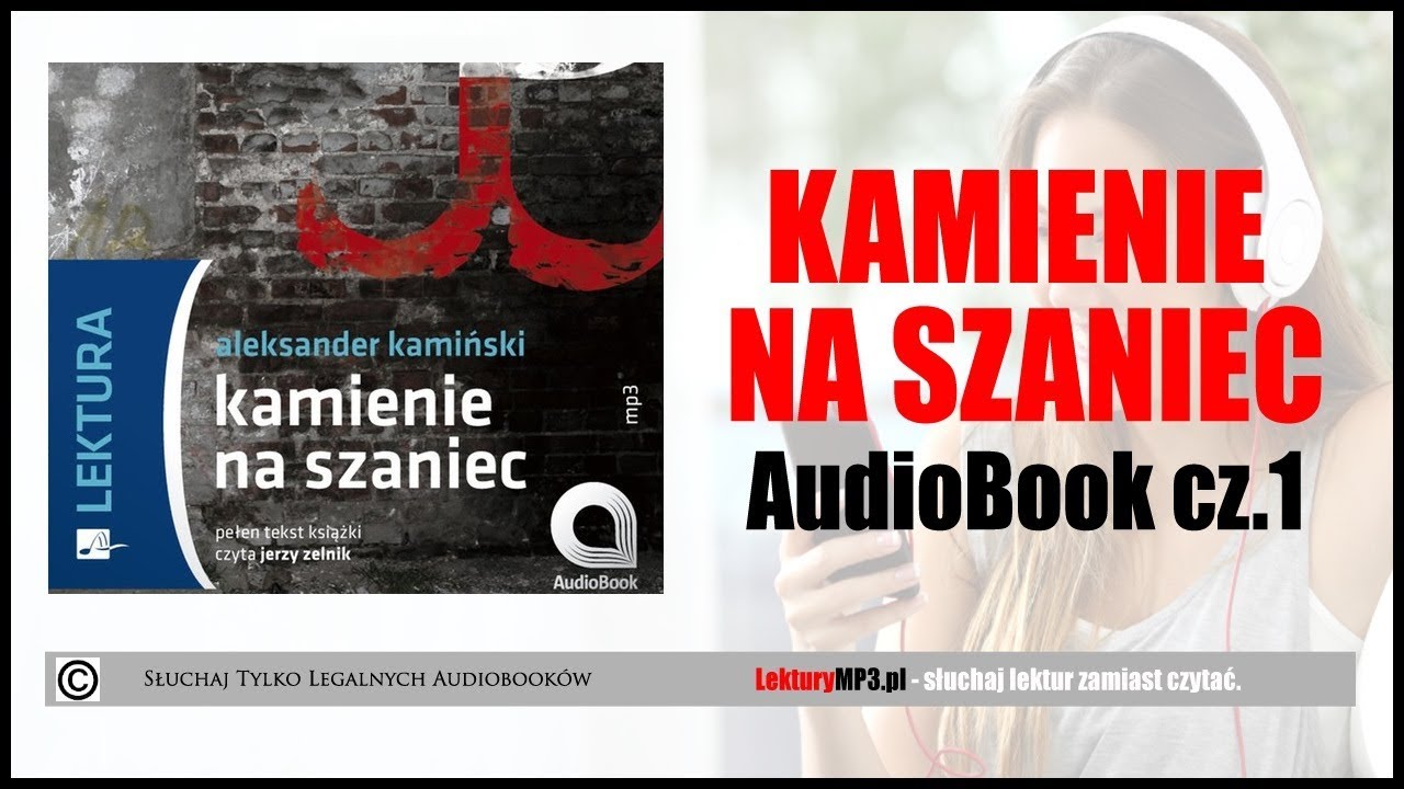 Cda Audiobook Kamienie Na Szaniec