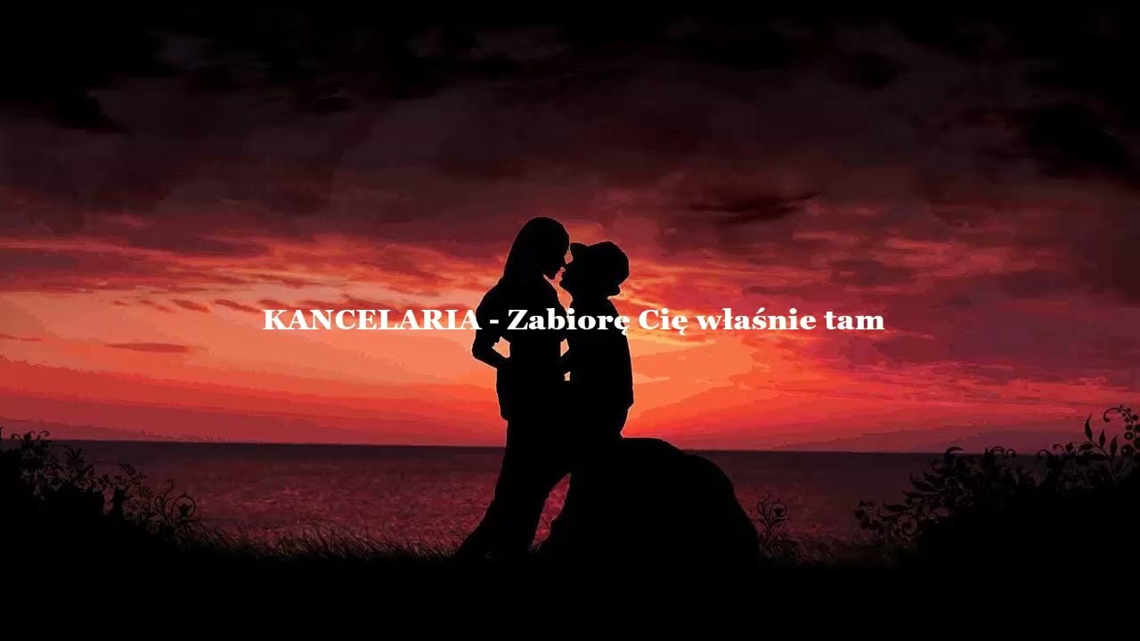 KANCELARIA - Zabiorę Cię właśnie tam *TEKST* - YouTube Kancelaria Zabiore Cie Wlasnie Tam Tekst