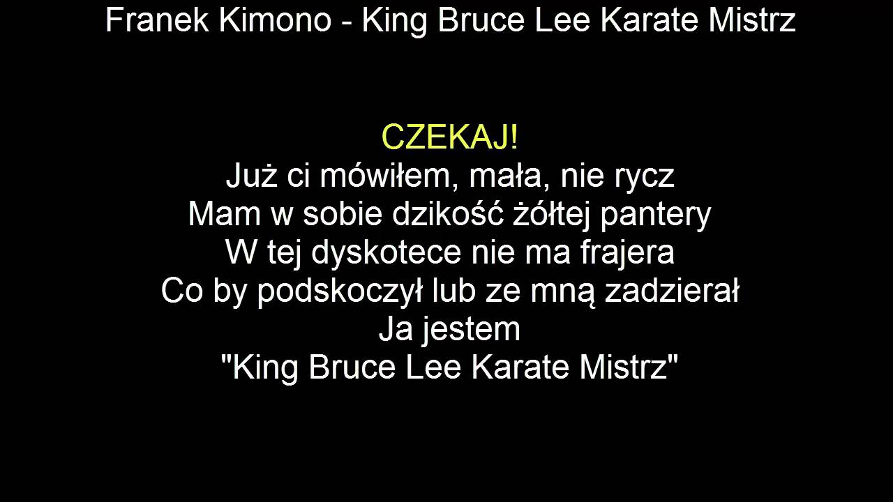 King Brus Li Karate Mistrz Tekst