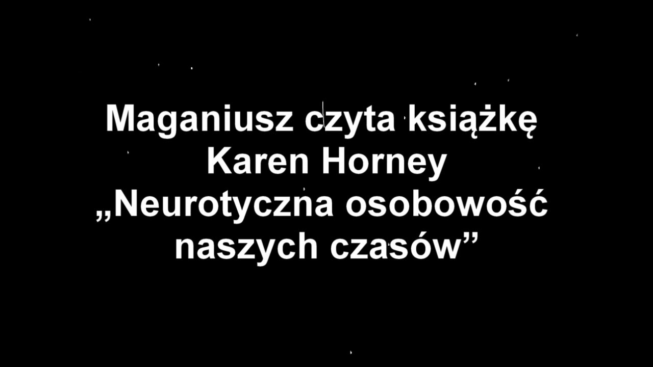 Neurotyczna Osobowość Naszych Czasów Karen Horney Pdf