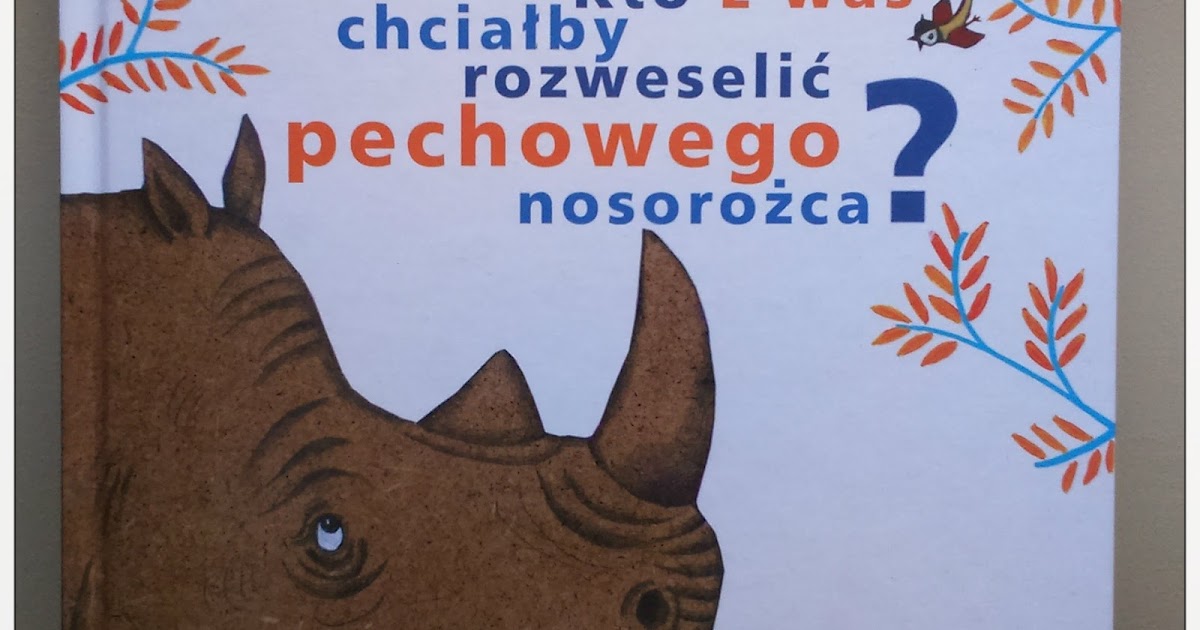 karolki: Leszek Kołakowski "Kto z was chciałby rozweselić pechowego Kto Z Was Chciałby Rozweselić Pechowego Nosorożca Audiobook