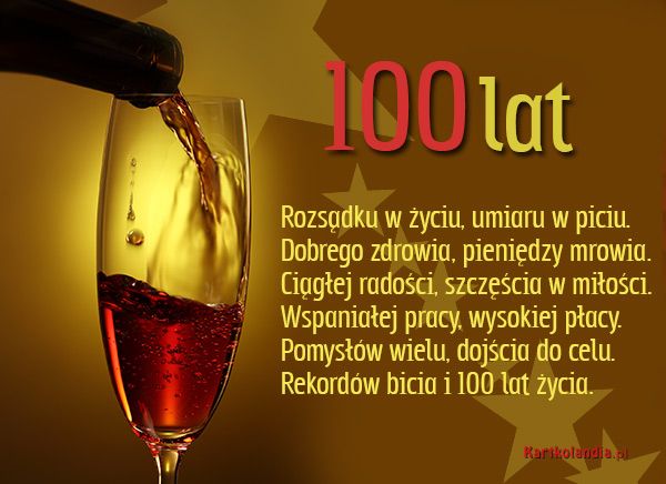 Sto Lat Na Urodziny Dla Faceta