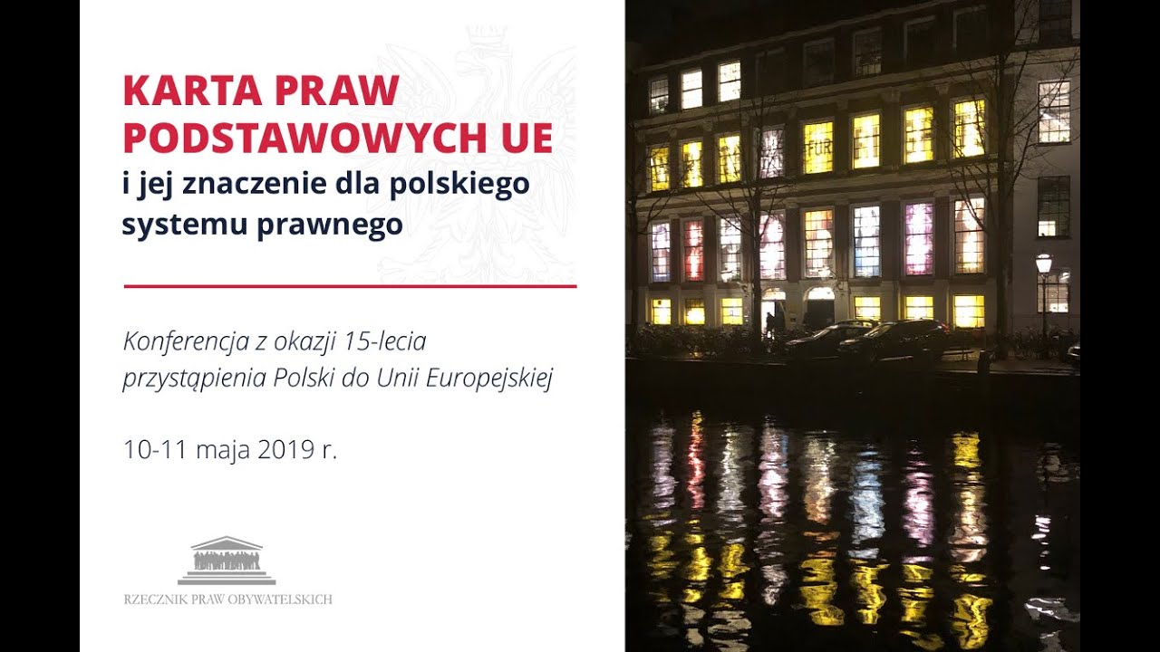 KARTA PRAW PODSTAWOWYCH UE i jej znaczenie dla polskiego systemu Karta Praw Podstawowych Unii Europejskiej Komentarz