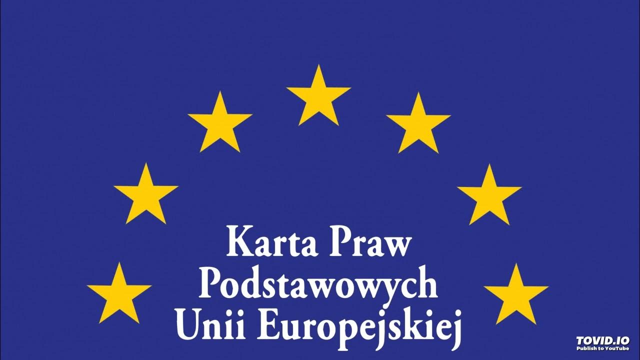 Karta Praw Podstawowych Unii Europejskiej Komentarz