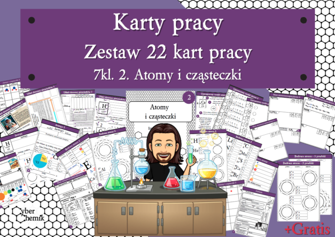 Karty pracy- Klasa 7. Chemia – Zestaw 22 kart pracy do działu 2 "Atomy Atomy I Cząsteczki Klasa 7 Sprawdzian Pdf