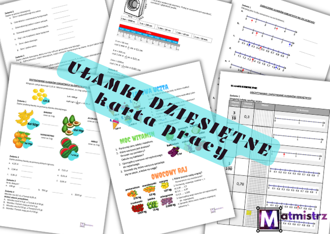 Karty pracy UŁAMKI DZIESIĘTNE - wersja do edycji, z odpowiedziami Ulamki Dziesietne Klasa 6 Karta Pracy