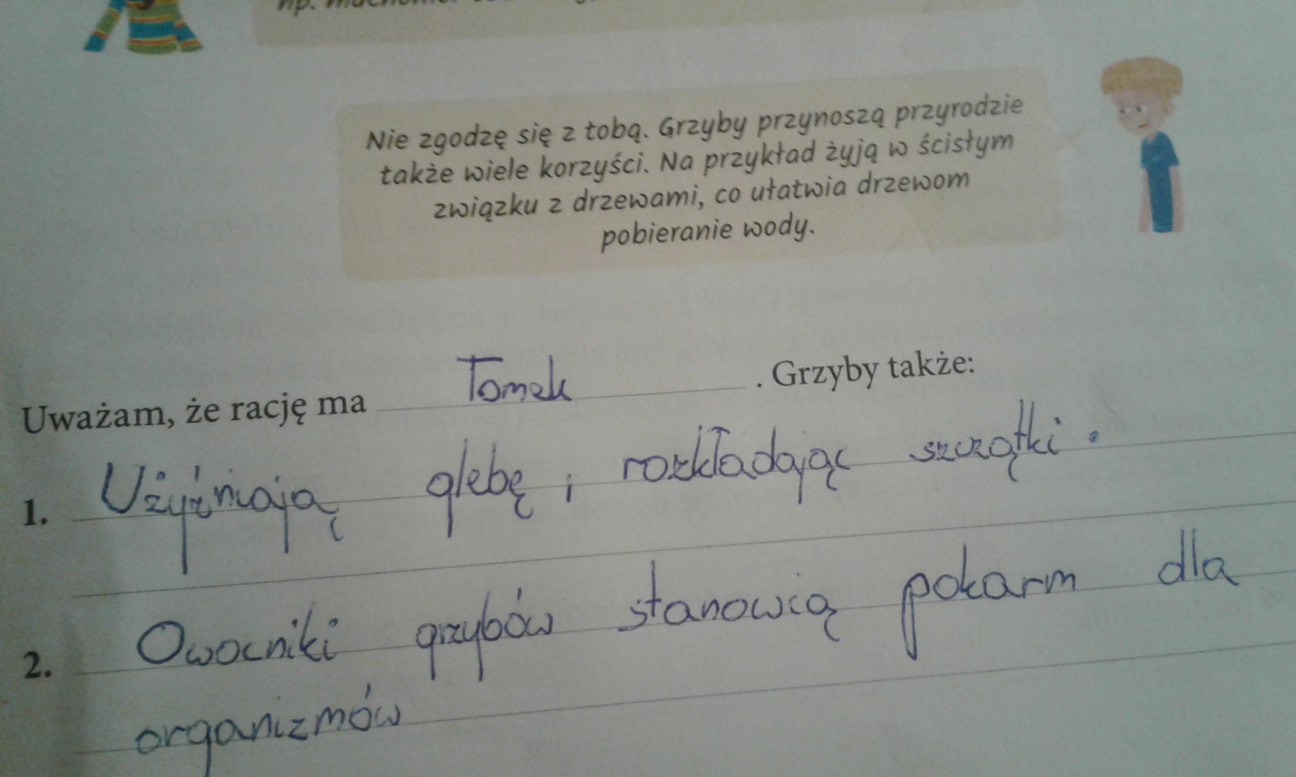 Kasia i tomek dyskutowali na temat znaczenia grzybów w przyrodzie Przeczytaj Podane Wypowiedzi Roznych Osob Na Temat Wyobrazni