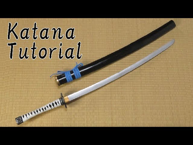 Katana Cosplay How To Make Katana Cosplay
