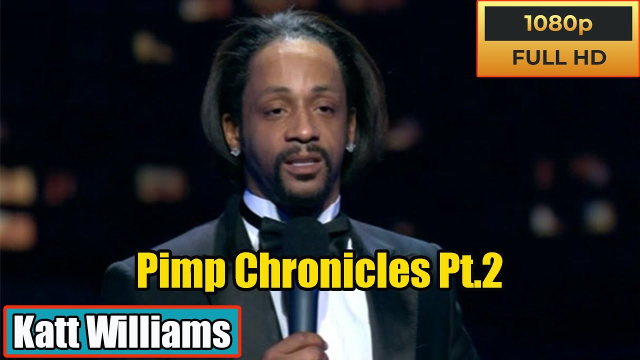 Katt Williams Pimp Chronicles Part 2