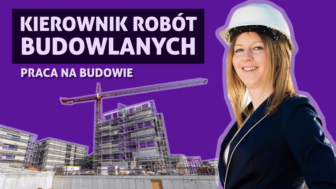 Kierownik Robót Budowlanych - Praca i zakres odpowiedzialności na Opis Zakresu I Sposobu Prowadzenia Robót Rozbiórkowych
