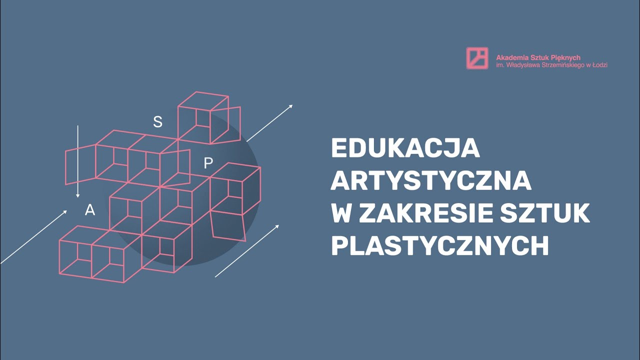 Edukacja Artystyczna W Zakresie Sztuk Plastycznych Kraków