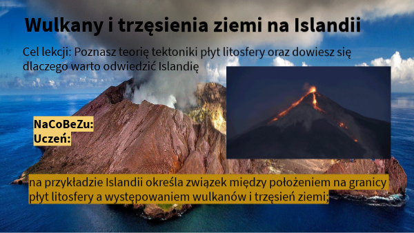 Kl. Vi Wulkany Dlaczego Na Islandii Wystepuja Wulkany I Trzesienia Ziemi