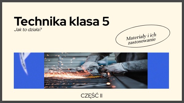Sprawdzian Z Techniki Kl 5 Materialy I Ich Zastosowanie