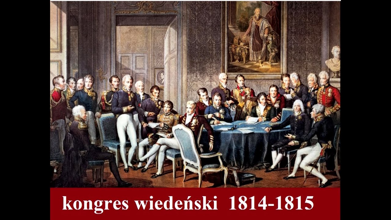 Klasa 7 - Kongres wiedeński - YouTube Scharakteryzuj Trzy Najważniejsze Postanowienia Kongresu Wiedeńskiego