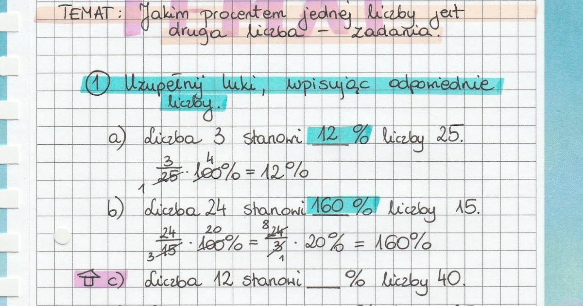 KLASA 7 - Temat: Jakim procentem jednej liczby jest druga liczba? Jakim Procentem Jednej Liczby Jest Druga