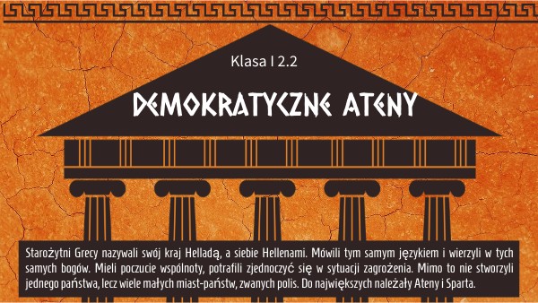Klasa I 2.2.Demokracja ateńska Demokratyczne Ateny Klasa 5 Test