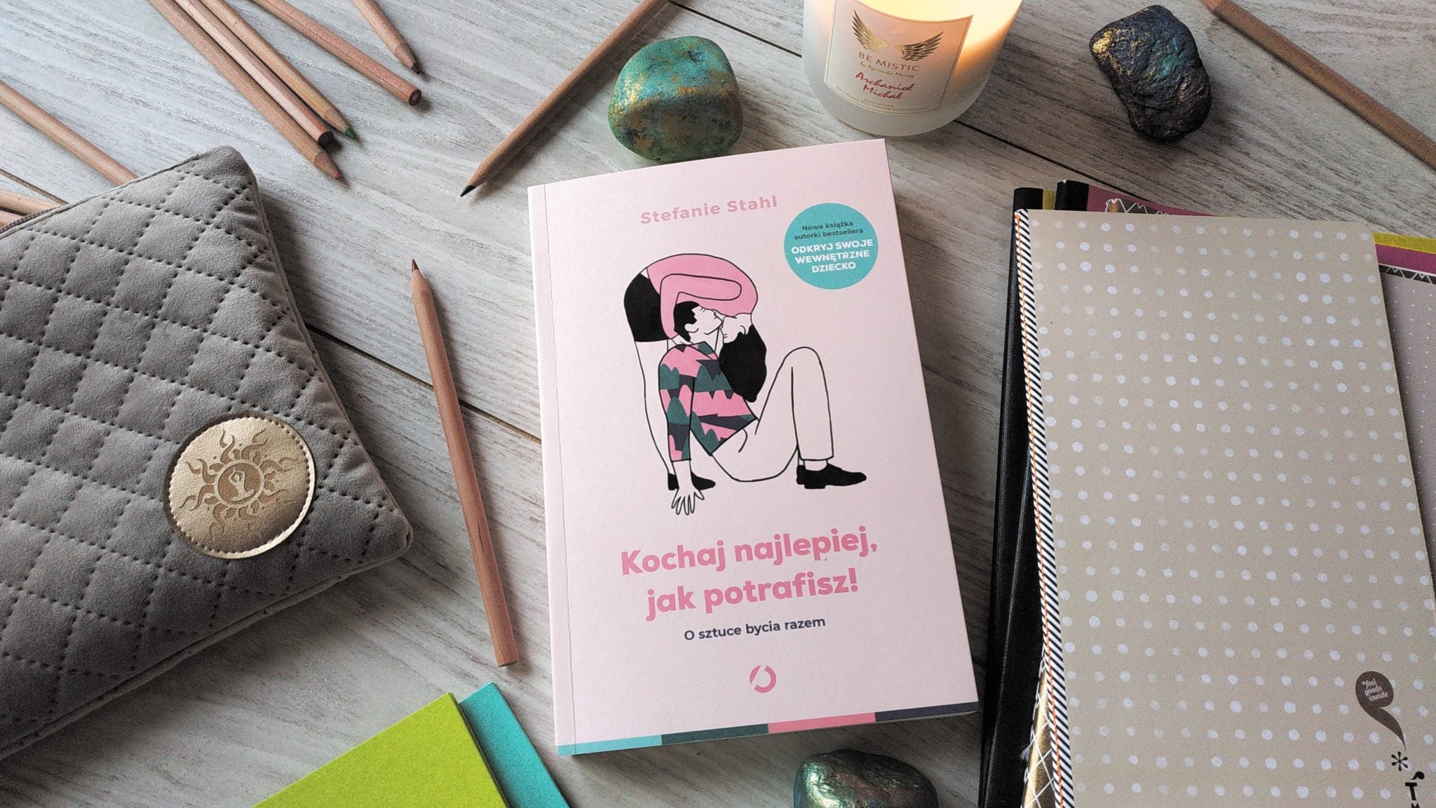 Kochaj najlepiej jak potrafisz! - Agnieszka Maciąg Kochaj Najlepiej Jak Potrafisz Pdf