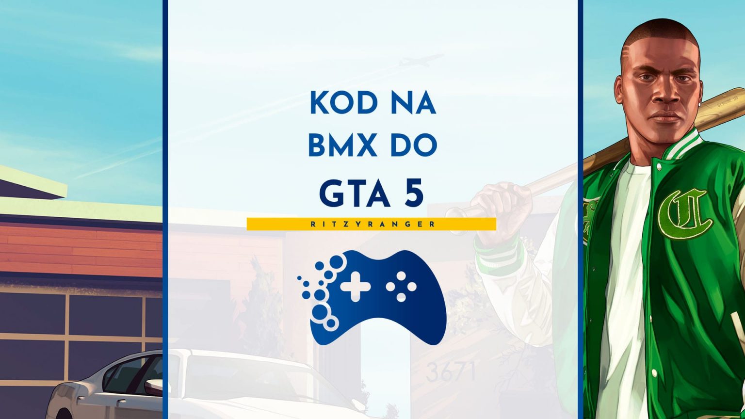 Kod na motor do GTA 5 - Portal dla graczy RitzyRanger Kod Na Motor Gta 5