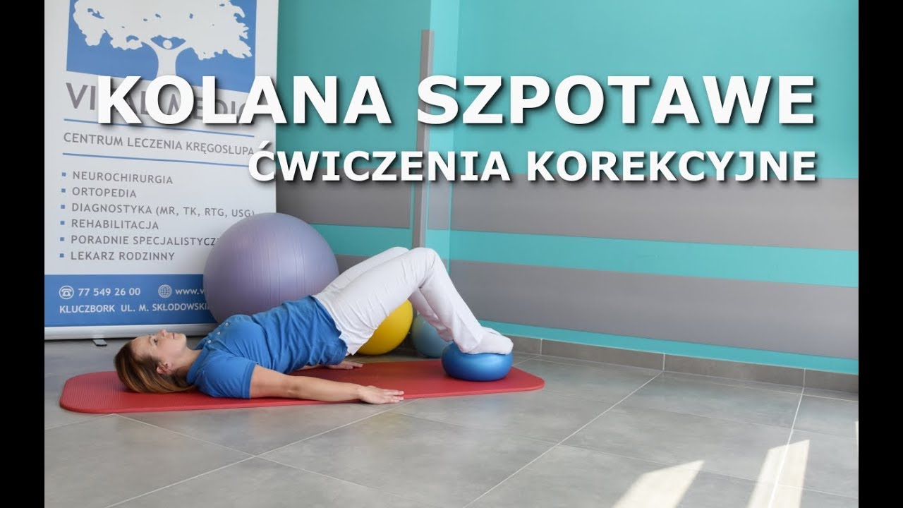 KOLANA SZPOTAWE - Ćwiczenia korekcyjne wad postawy - YouTube Korekcja Wad Postawy Człowieka Wilczyński