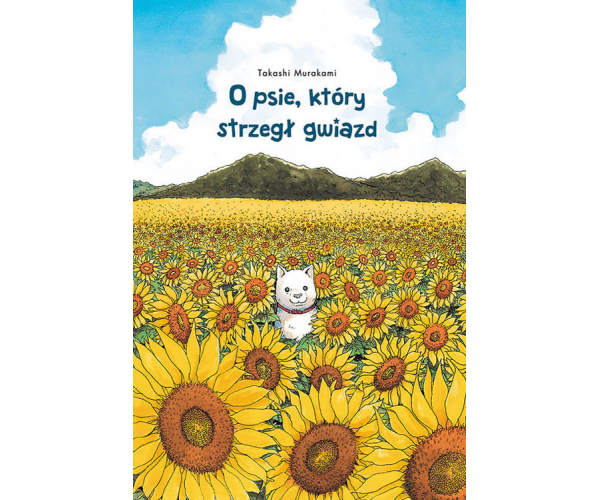 O Psie Ktory Strzegl Gwiazd