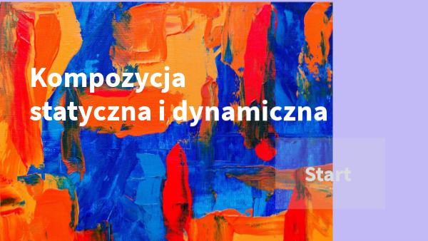 Kompozycja Statyczna i Dynamiczna Co To Jest Kompozycja Dynamiczna I Statyczna