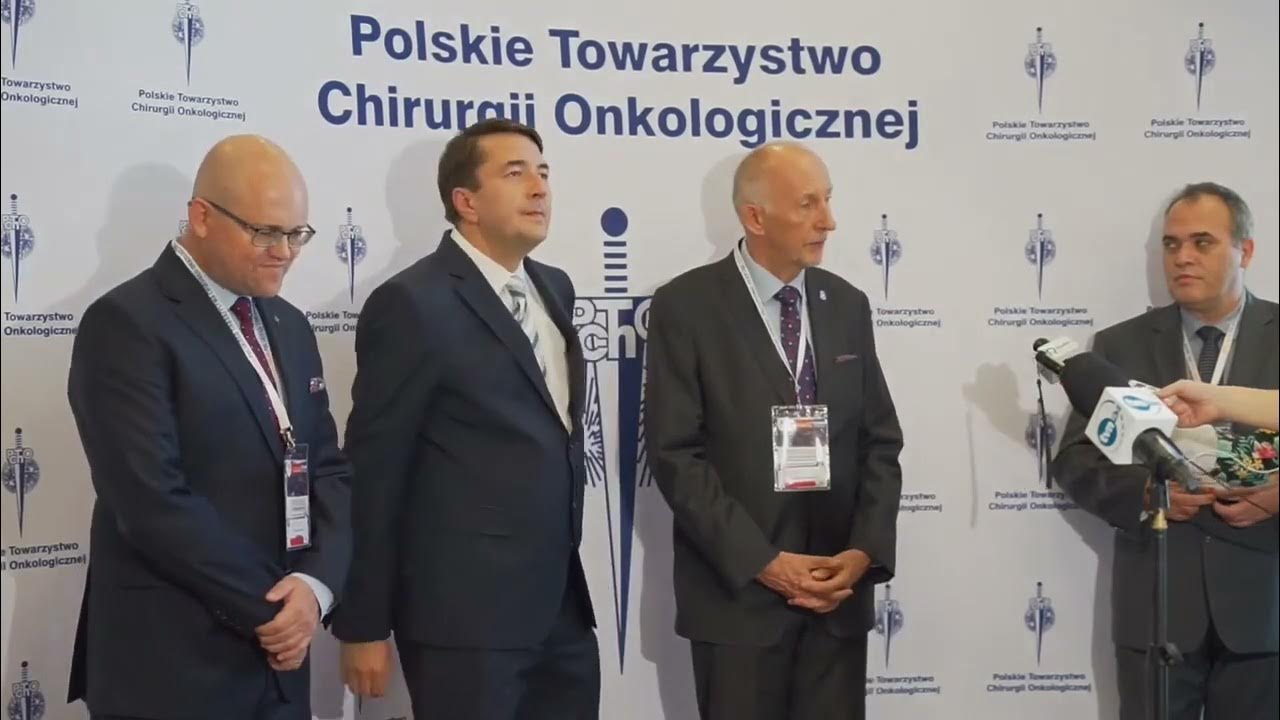 Konferencja prasowa Polskiego Towarzystwa Chirurgii Onkologicznej Kongres Polskiego Towarzystwa Chirurgii Stomatologicznej I Szczękowo Twarzowej