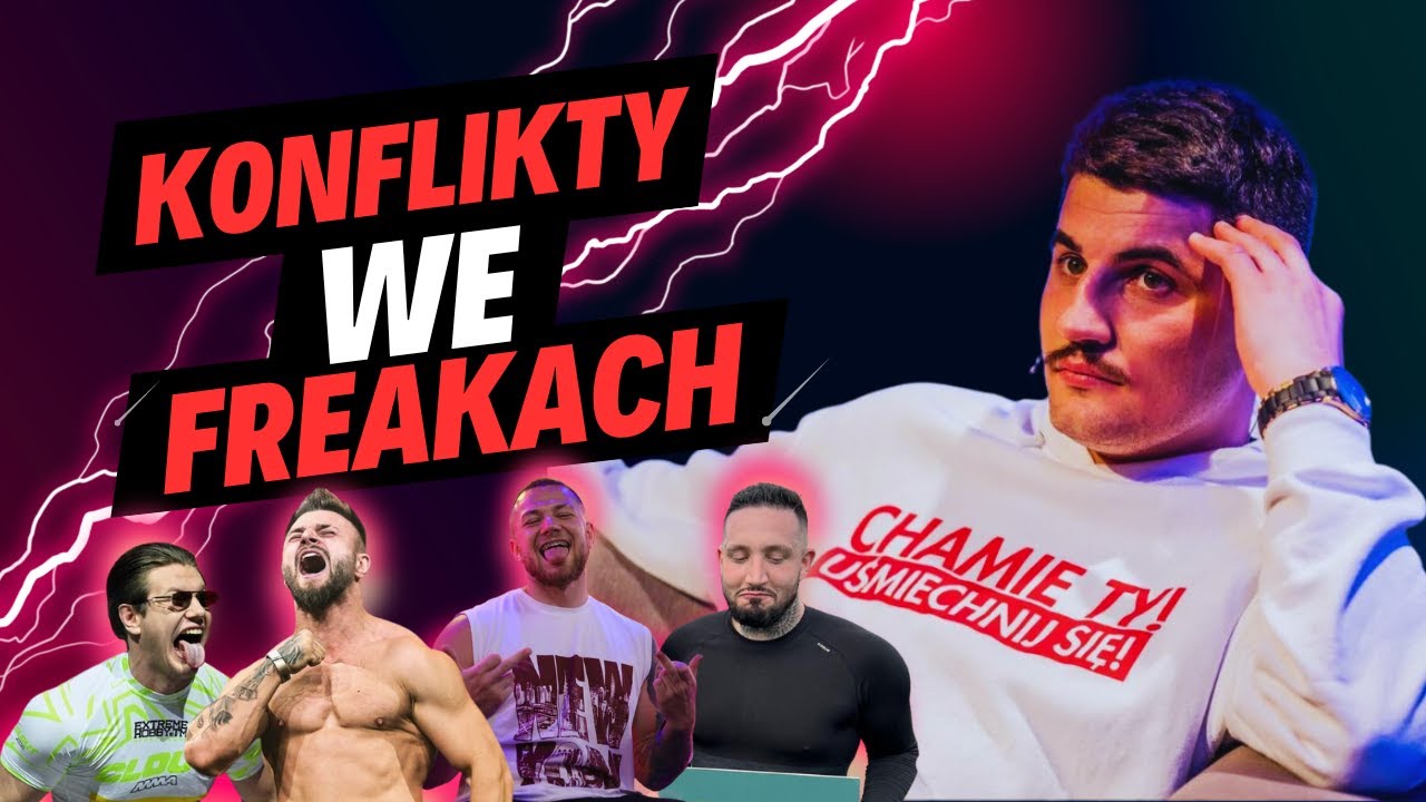 Konflikty we Freak Fightach! – Don Kasjo, Boxdel, Polak, Ferrari Konflikty We Współczesnym świecie Prezentacja