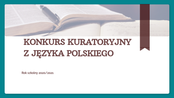konkurs kuratoryjny Konkurs Kuratoryjny Z Języka Polskiego