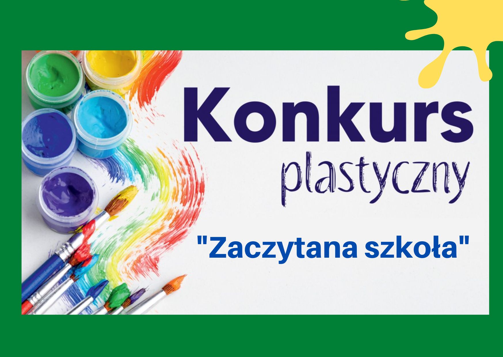 Konkurs plastyczny “Zaczytana szkoła” – Zespół Szkolno-Przedszkolny w Chcecie Bajki Oto Bajka Konkurs