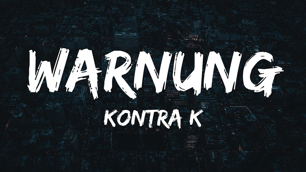 Kontra K - Warnung (Lyrics) - YouTube Opowiadanie Wielki Wybuch Czyli K Kontra K
