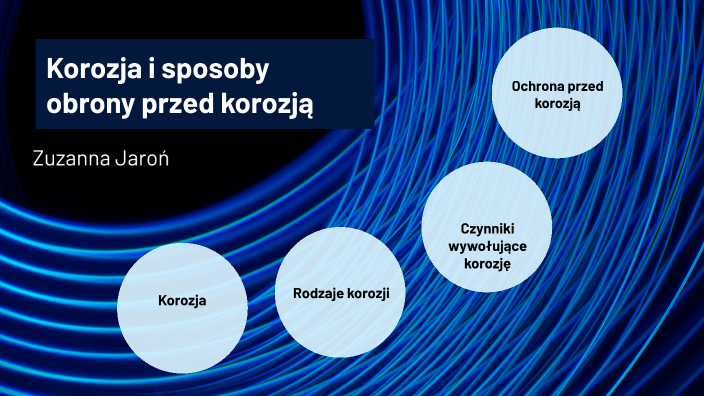 Korozja i sposoby obrony przed korozją by Zuzanna Jaroń on Prezi Sposoby Ochrony Przed Zagrożeniami Na Stanowisku Pracy